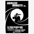 "EL PASO" Hairless Monkeys