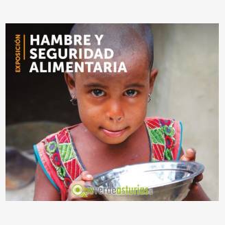Hambre y seguridad alimentaria. Global Humanitaria