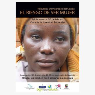 Exposicin "Repblica Democrtica del Congo - El Riesgo de ser mujer"