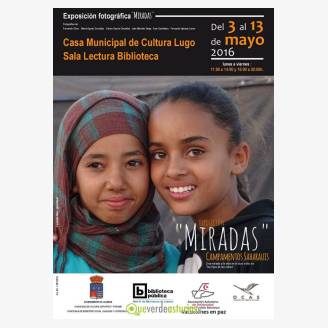 Exposicin: "Miradas" Campamentos Saharauis