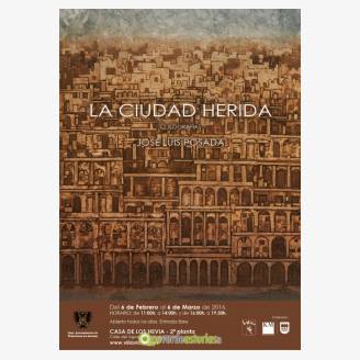 La Ciudad Herida - Colografas de Jos Luis Posada