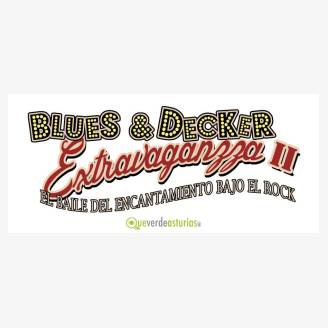 Blues & Decker Extravaganzza II: El baile del encantamiento bajo el Rock