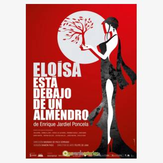 Elosa est Debajo de un Almendro - Teatro Fiestas de San Mateo Oviedo 2017