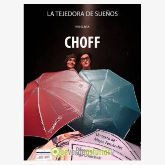 Teatro: Choff