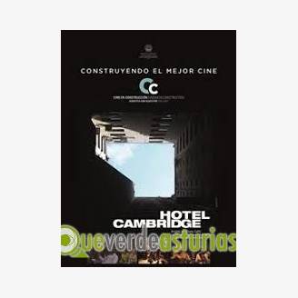 Hotel Cambridge / VI Muestra de Cine Social y Derechos Humanos de Asturias