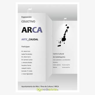 Exposicin colectiva "ArCa Arte_Caudal 2018"