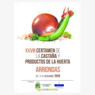 XXVIII Certamen de la Castaa y Productos de la Huerta 2018 en Arriondas