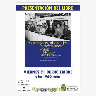 Presentacin del "Naufragios, abordajes y percances de la Marina Mercante Asturiana"