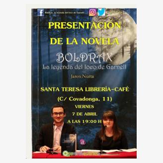 Presentacin de la novela "Boldrax - La leyenda del loco de Garnell"