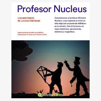 Profesor Nucleus: los misterios de la electricidad