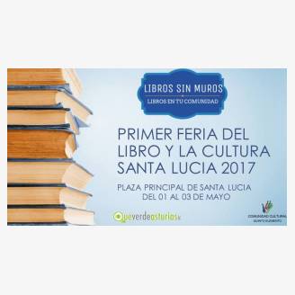 I Feria del Libro y la Cultura Santa Luca 2017