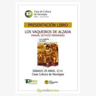 Presentacin del libro: Los Vaqueiros de Alzada