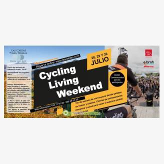 Cycling Living Weekend 2017 en Las Caldas