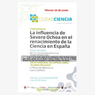 Conferencia: La influencia de Severo Ochoa en el renacimiento de la ciencia en Espaa