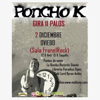 Poncho K en Sala FranelRock Oviedo 2017