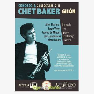 Concierto de Conozco a Chet Baker - Sala Acapulco Gijn 2017