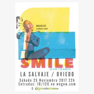 Smile en Sala La Salvaje Oviedo