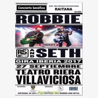 Concierto Benfico: “Robbie & Seth”