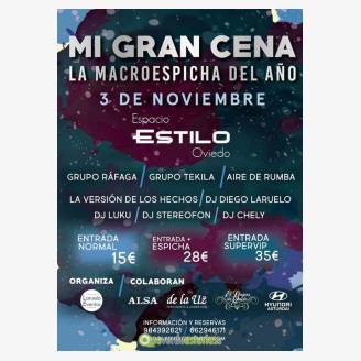 Mi Gran Cena 2017 - La Macroespicha del Ao en Espacio Estilo Oviedo