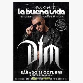 DJM en La Buena Vida Fomento 2017