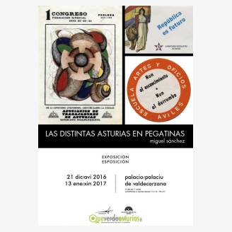 Exposicin " Las distintas Asturias en pegatinas"
