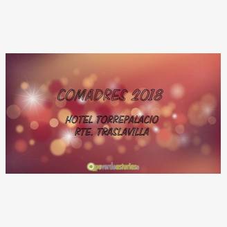 Comadres 2018 en Hotel Torrepalacio Restaurante Traslavilla