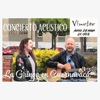 La Gringa en Cuernavaca en concierto