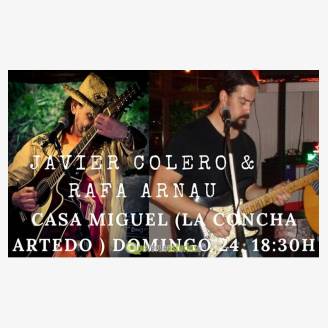 Javier Colero & Rafa Arnau en concierto en Casa Miguel