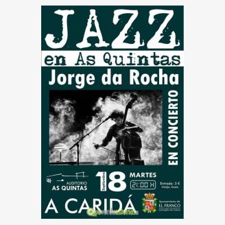 Jazz en As Quintas: Jorge da Rocha