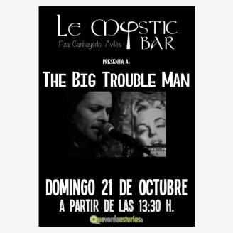 The Big Trouble Band en concierto en Le Mystic