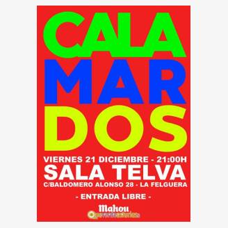 The Calamardos en concierto en La Felguera