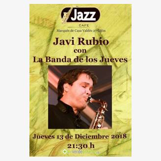 Javi Rubio y La Banda de los Jueves en concierto en Jazz Caf