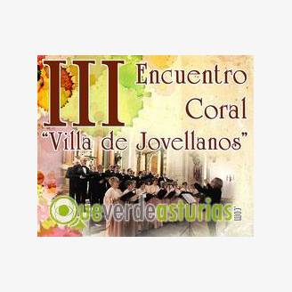 III Encuentro coral "Villa de Jovellanos" 2018