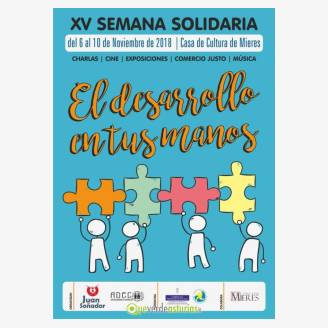 XV Semana Solidaria Mieres 2018 "El desarrollo en tus manos"