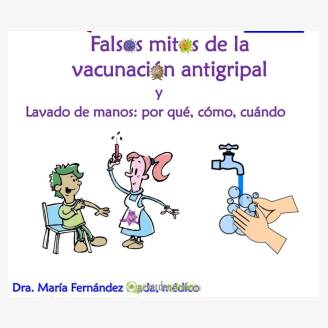 Charla: Falsoso mitos de la vacunacin antigripal. Lavado de manos: por qu, cmo y cundo"