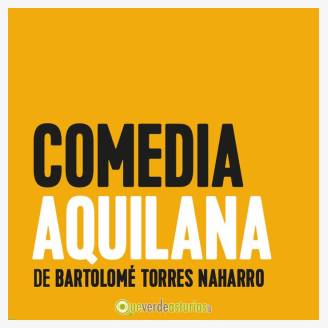 Teatro: Comedia Aquilana