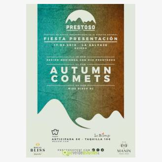 Presentacin del Prestoso Fest: Autumn Comets