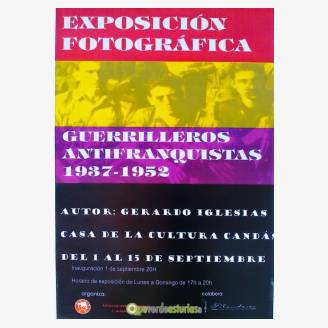 Exposicin Fotogrfica "Guerrilleros antifranquistas 1937-1952"