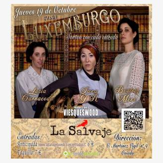 Teatro: "Luxemburgo" en La Salvaje Oviedo