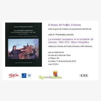 Presentacin del libro: La sociedad campesina en el occidente de Asturias, 1950-1975