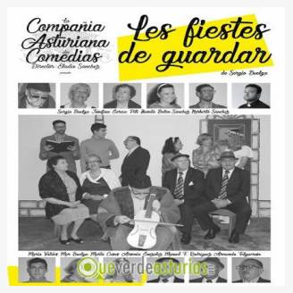 Les fiestes de guardar, de la Compaa Asturiana de Comedias