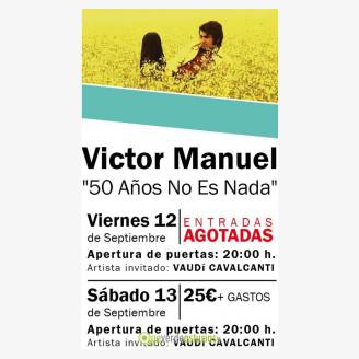 Conciertos Fiestas de San Mateo 2014 - Vctor Manuel "50 Aos No Es Nada"