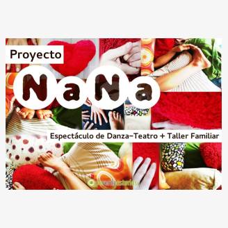 FETEN 2018. Nana, una cancin de cuna diferente, de Proyecto NaNa