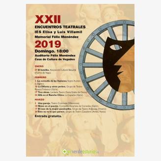 XXII Encuentros Teatrales IES Elisa y Luis Villamil - Vegadeo 2019