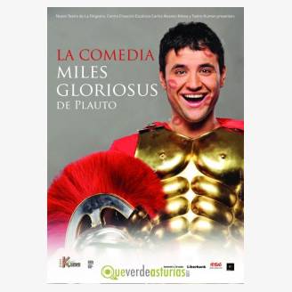 Teatro: La Comedia Miles Gloriosus