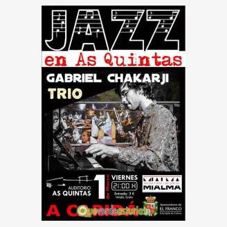 Jazz en As Quintas: Gabriel Chakarji Tro