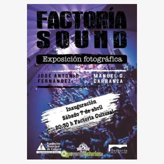 Exposicin fotogrfica Factora Sound 2017