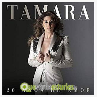 Tamara en concierto en Gijn - 20 Aos de amor
