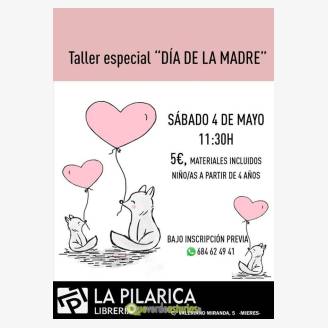 Taller especial "Da de la madre" en La Pilarica