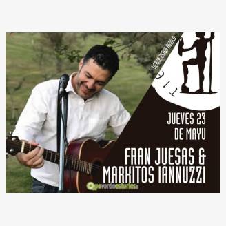 Espicha de quesos y concierto de Fran Juesas y Markitos Iannuzzi